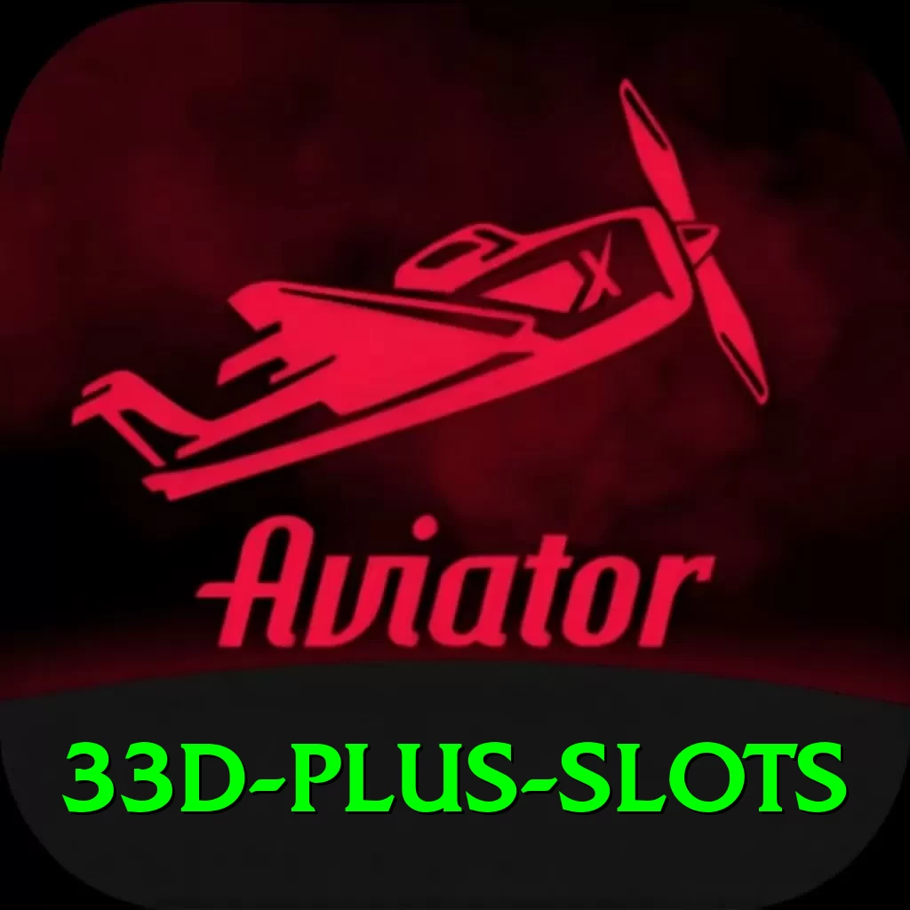 33d Plus Slots - 2