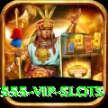 X555 VIP Slots